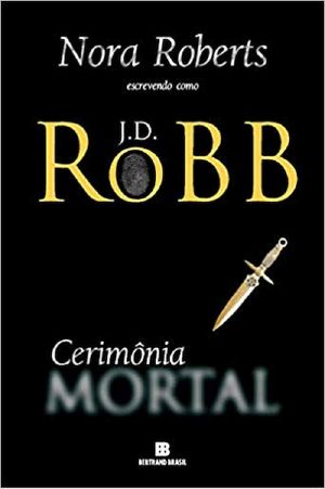 [In Death 05] • Cerimônia Mortal